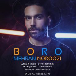 Mehran Noroozi – Boro